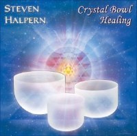 Crystal Bowl Healing  iNX^E{EEq[Oj / yÖ@CD@Ci[s[X(Inner Peace Music)@Steven Halpern