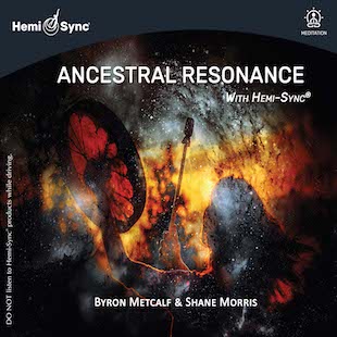 Ancestral Resonance (アンセストラル・レゾナンス) / 音楽療法CD ヘミシンク(Hemi-Sync)